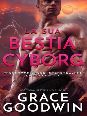 cover image of La sua bestia cyborg